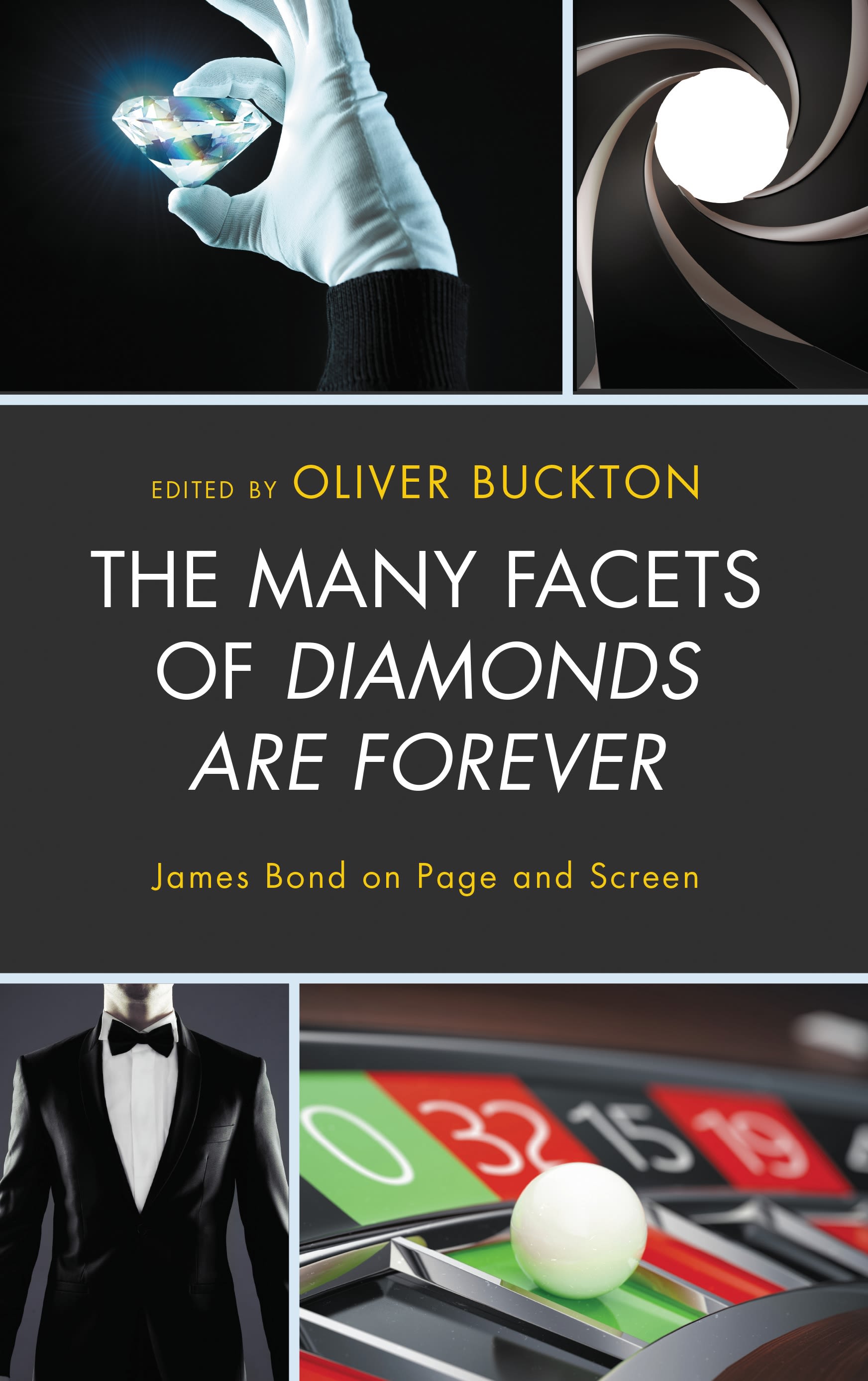 E-book, The Many Facets of Diamonds Are Forever : James Bond on Page and Screen, Lexington Books