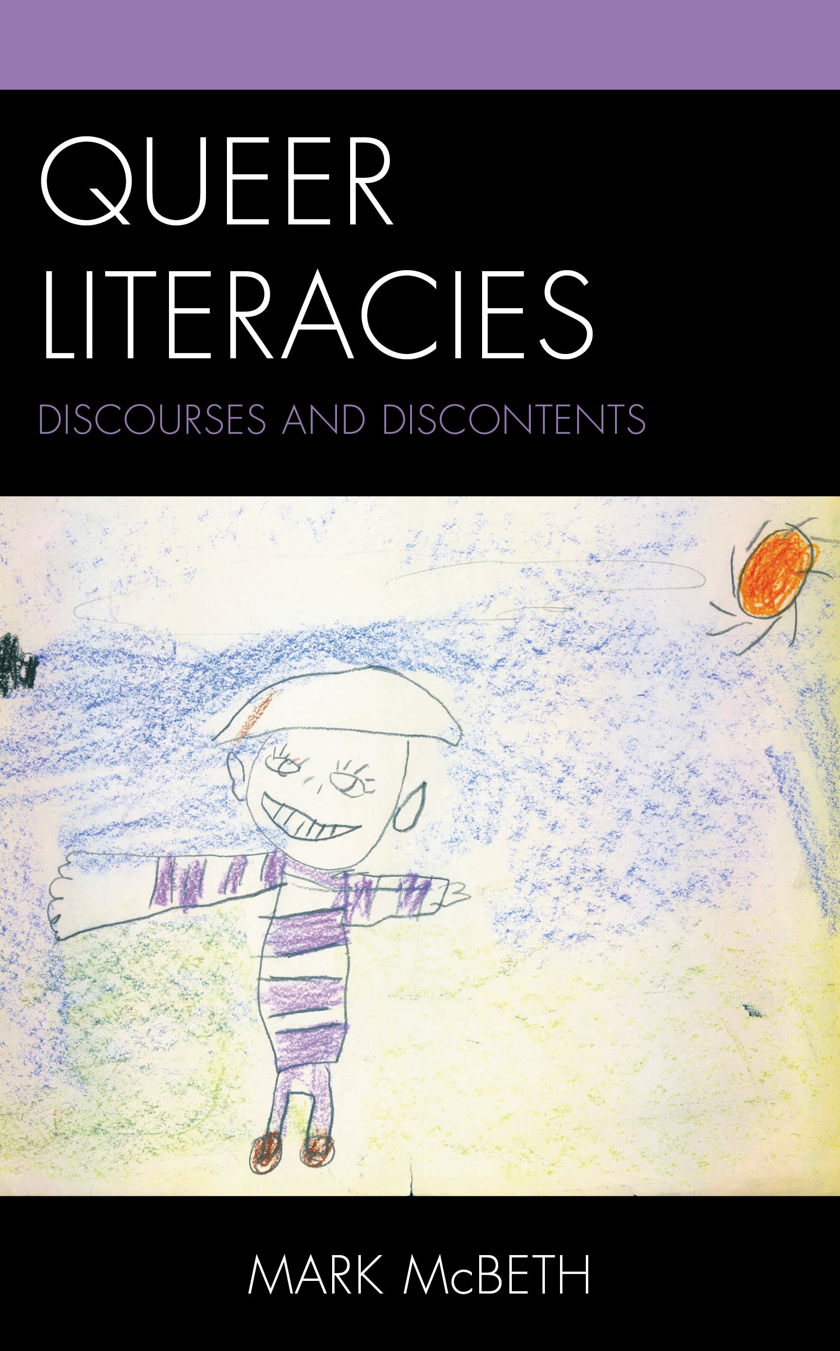 E-book, Queer Literacies : Discourses and Discontents, Lexington Books