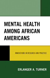 E-book, Mental Health among African Americans : Innovations in Research and Practice, Lexington Books