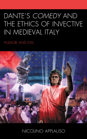E-book, Dante's Comedy and the Ethics of Invective in Medieval Italy : Humor and Evil, Lexington Books