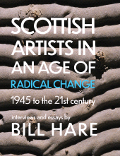 E-book, Scottish Artists in an Age of Radical Change : From 1945 to 21st century, Luath Press