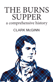 E-book, The Burns Supper : A Comprehensive History, Luath Press