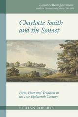 E-book, Charlotte Smith and the Sonnet : Form, Place and Tradition in the Late Eighteenth Century, Liverpool University Press