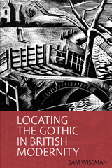 E-book, Locating the Gothic in British Modernity, Liverpool University Press