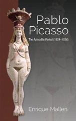E-book, Pablo Picasso : The Aphrodite Period (1924-1936), Liverpool University Press