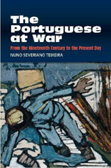 E-book, The Portuguese at War : From the Nineteenth Century to the Present Day, Liverpool University Press