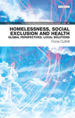 E-book, Homelessness, Social Exclusion and Health : Global Perspectives, Local Solutions, Liverpool University Press