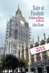 eBook, State of Paralysis : A Cultural History of Brexit, The Lutterworth Press