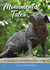 eBook, Monumental Tales : The Fascinating Stories behind the World's Pet Statues and Memorials, The Lutterworth Press