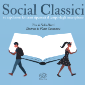 eBook, Social classici : 50 capolavori letterari ripensati al tempo degli smartphone, Veneri, Fabio, 1977-, author, Edizioni Clichy