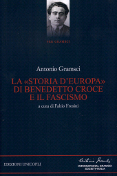 E-book, La "storia d'Europa" di Benedetto Croce e il fascismo, 