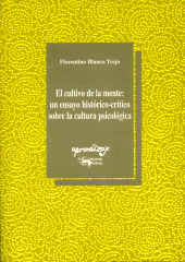 E-book, El cultivo de la mente : Un ensayo histórico-crítico sobre la cultura psicológica, Antonio Machado Libros