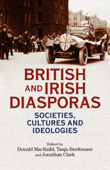 E-book, British and Irish diasporas : Societies, cultures and ideologies, Manchester University Press
