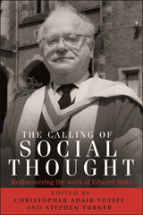 E-book, Calling of social thought : Rediscovering the work of Edward Shils, Manchester University Press