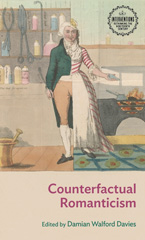 E-book, Counterfactual Romanticism, Manchester University Press