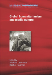 E-book, Global humanitarianism and media culture, Manchester University Press