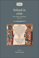 E-book, Ireland in crisis : War, politics and religion, 1641-50, Manchester University Press