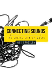 E-book, Connecting sounds : The social life of music, Manchester University Press