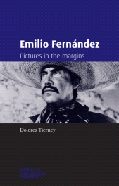 eBook, Emilio Fernández : Pictures in the margins, Manchester University Press