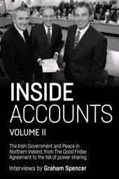 E-book, Inside Accounts : The Irish Government and Peace in Northern Ireland, from the Good Friday Agreement to the Fall of Power-Sharing, Manchester University Press