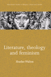 E-book, Literature, theology and feminism, Manchester University Press