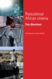 eBook, Postcolonial African cinema : Ten directors, Manchester University Press