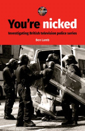 E-book, You're nicked : Investigating British television police series, Manchester University Press
