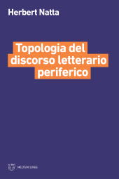 E-book, Topologia del discorso letterario periferico, Meltemi