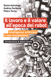 eBook, Il lavoro e il valore all'epoca dei robot, Astrologo, Dunia, Meltemi