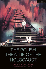 E-book, The Polish Theatre of the Holocaust, Methuen Drama