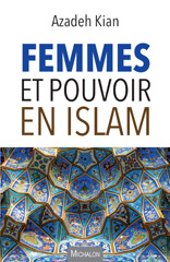 E-book, Femmes et pouvoir en islam, Kian, Azadeh, Michalon
