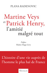 E-book, Martine Veys et Patrick Henry, l'amitié malgré tout, Michalon
