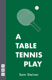 E-book, A Table Tennis Play, Nick Hern Books