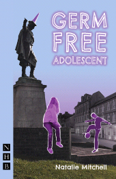 E-book, Germ Free Adolescent, Nick Hern Books