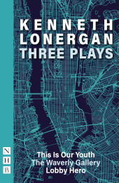 eBook, Kenneth Lonergan: Three Plays, Nick Hern Books