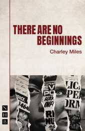 E-book, There Are No Beginnings, Nick Hern Books