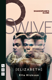 E-book, Swive [Elizabeth], Nick Hern Books
