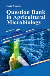 eBook, Question Bank in Agricultural Microbiology, New India Publishing Agency