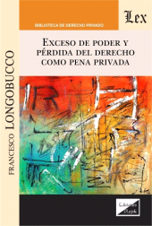 E-book, Exceso de poder y perdida del derecho como, Ediciones Olejnik