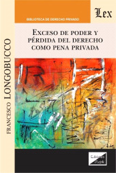 eBook, Exceso de poder y perdida del derecho como, Ediciones Olejnik