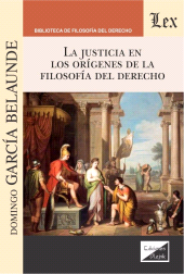 eBook, Justicia en los orígenes de la filosofía del, Garcia Belaunde, Domingo, Ediciones Olejnik