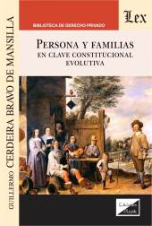 eBook, Persona y familias : En clave constitucional, Cerdeira Bravo de Mansilla, Guillermo, Ediciones Olejnik