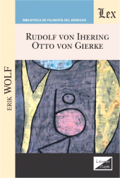 eBook, Rudolf von Ihering & Otto von Gierke, Wolf, Erik, Ediciones Olejnik