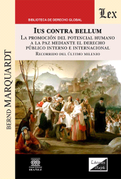 eBook, Ius contra Bellum : La promoción del potencial, Ediciones Olejnik