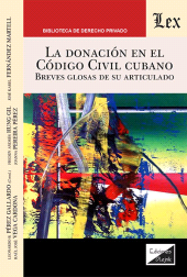 E-book, Donación en el código civil cubano : Breves, Perez Gallardo, Leonardo B., Ediciones Olejnik