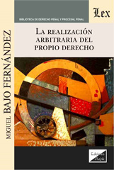 eBook, La realización arbitraria del propio derecho, Ediciones Olejnik