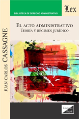 eBook, Acto administrativo : Teoría y régimen juridico, Ediciones Olejnik