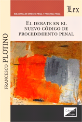 m, Debate en el nuevo código de procedimiento penal, Ediciones Olejnik