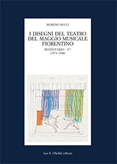 E-book, I disegni del Teatro del Maggio Musicale fiorentino : inventario, L.S. Olschki