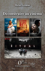 E-book, Déconstruire au cinéma, Arouimi, Michel, Orizons